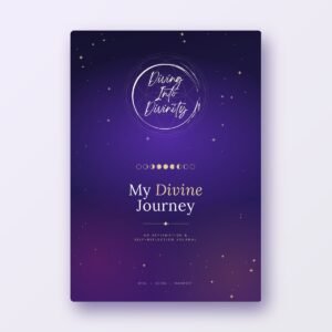 My Divine Journey affirmation and self-reflection journal cover by Diving Into Divinity